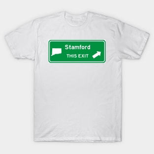 Stamford, Connecticut Highway Exit Sign T-Shirt